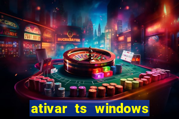 ativar ts windows server 2019 ilimitado